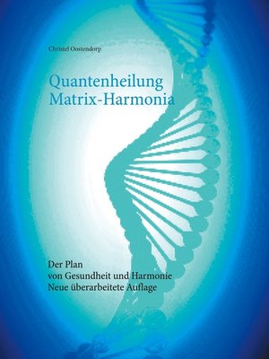 cover image of Quantenheilung Matrix-Harmonia
